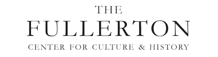 The Fullerton — Center for Culture & History